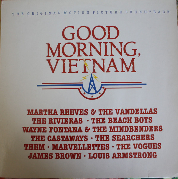 Various - Good Morning, Vietnam (The Original Motion Picture Soundtrack) | A&M Records (396 969-1)