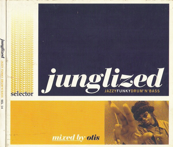 Otis - Junglized - Jazzy Funky Drum'n'Bass | Selector (SEL 14)