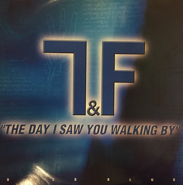 T&F - The Day I Saw You Walking By | Byte Blue (039910-12) - main T&F - The Day I Saw You Walking By | Byte Blue (039910-12) - main