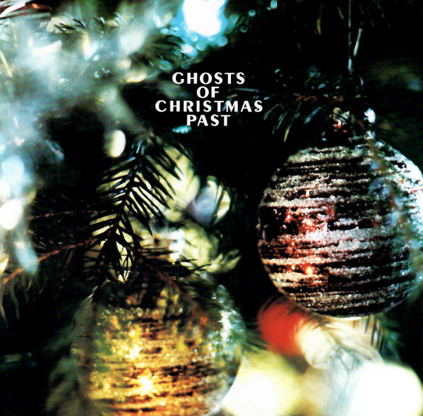 Various - Ghosts Of Christmas Past | Les Disques Du Crépuscule (TWI 058-2) - main