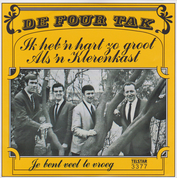 De Four Tak - Ik Heb 'n Hart Zo Groot Als 'n Klerenkast | Telstar (3377) - 2