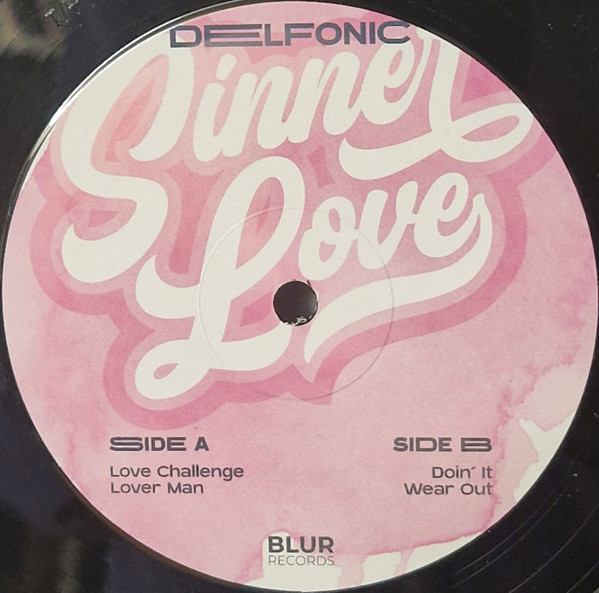 Delfonic - Sinner Love | BLUR RECORDS (BLURWAX007)