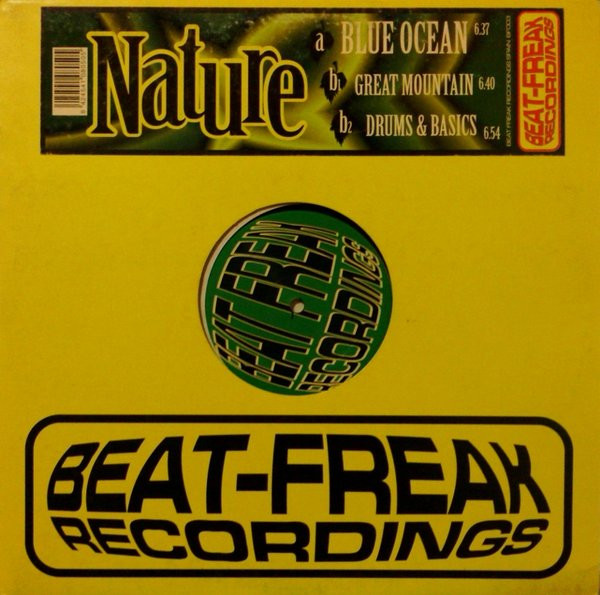 Nature - Blue Ocean | BeatFreak Recordings (BF 003)