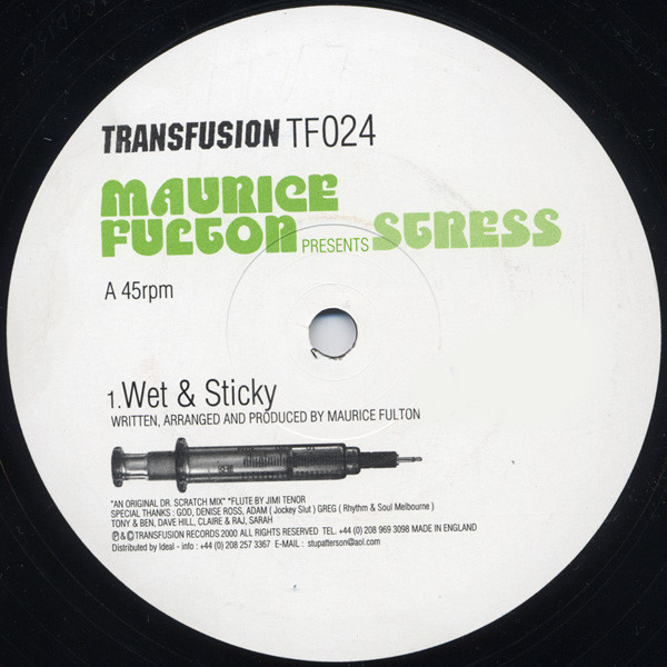 Maurice Fulton Presents Stress - Wet & Sticky | Transfusion (TF024) - main