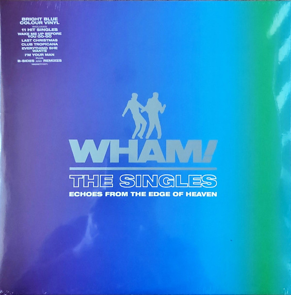 Wham! - The Singles (Echoes From The Edge Of Heaven) | Sony Music (19658735251) - 2