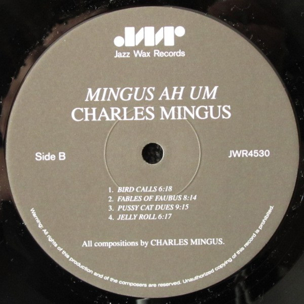 Charles Mingus - Mingus Ah Um | Jazz Wax Records (JWR 4530) - 2 Charles Mingus - Mingus Ah Um | Jazz Wax Records (JWR 4530) - 2