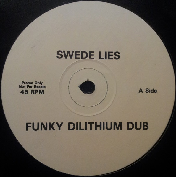 Swede Lies - Funky Dilithium Dub | WEA (SAM 1159)