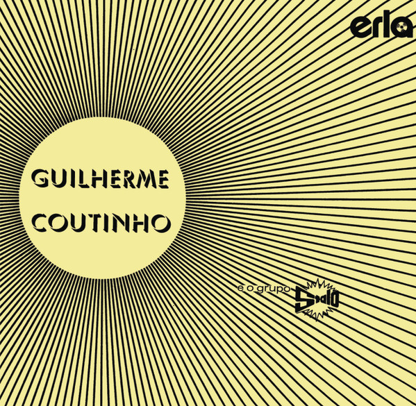 Guilherme Coutinho E O Grupo Stalo - Guilherme Coutinho E O Grupo Stalo | Mr Bongo (MRBLP263)