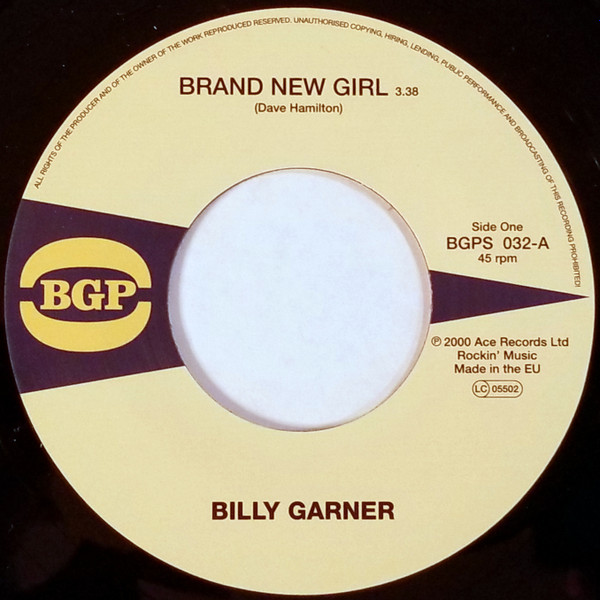 Sugar Billy Garner - Brand New Girl / I Got Some Part 1 | BGP Records (BGPS 032)