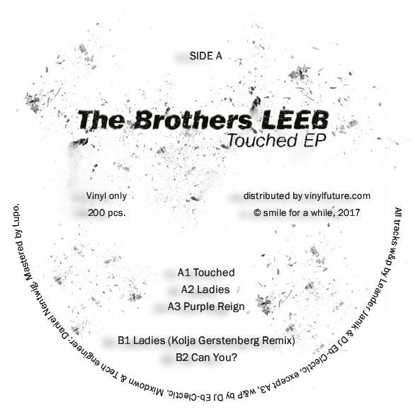 The Brothers LEEB - Touched EP | Smile For A While (S4AW L01) - main The Brothers LEEB - Touched EP | Smile For A While (S4AW L01) - main