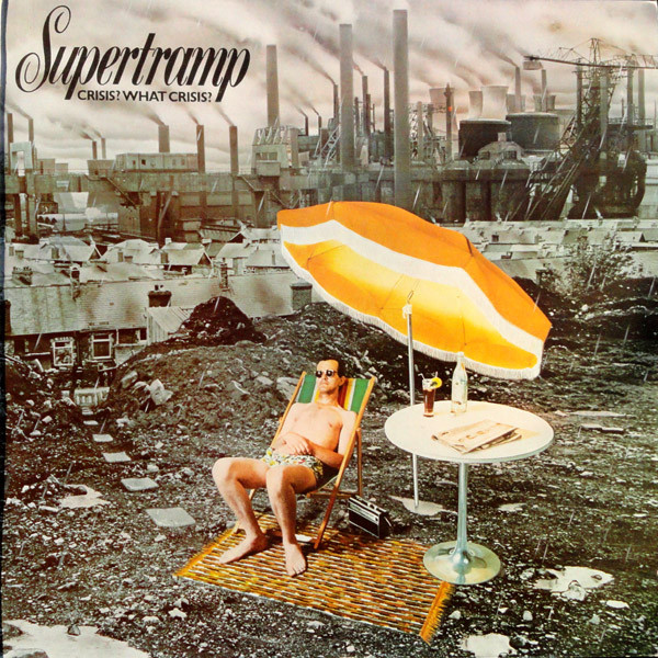 Supertramp - Crisis? What Crisis? | A&M Records (LP 394 560-1)