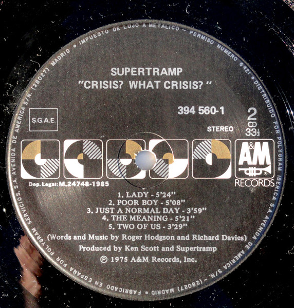 Supertramp - Crisis? What Crisis? | A&M Records (LP 394 560-1) - 4