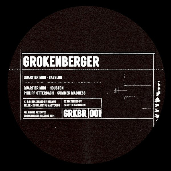 Quartier Midi / Philipp Otterbach - Babylon EP | Grokenberger Records (GRKBR 001) - 2 Quartier Midi / Philipp Otterbach - Babylon EP | Grokenberger Records (GRKBR 001) - 2