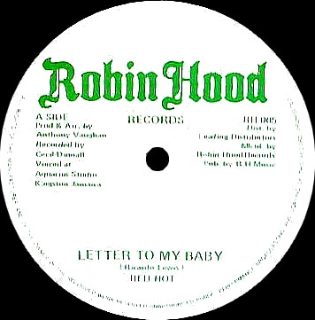 Red Hot - Letter To My Baby | Robin Hood Records (RH 005) - main Red Hot - Letter To My Baby | Robin Hood Records (RH 005) - main