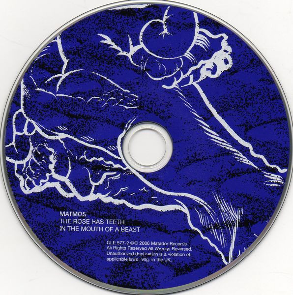 Matmos - The Rose Has Teeth In The Mouth Of A Beast | Matador (OLE 677-2) - 3