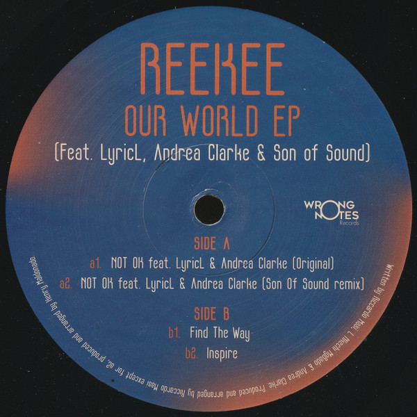 Reekee - Our World EP | Wrong Notes Records (WR 007)