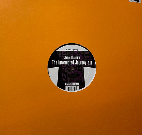 Jamie Bissmire - The Interrupted Journey E.P | Eukatech (Euka 055-6) - main