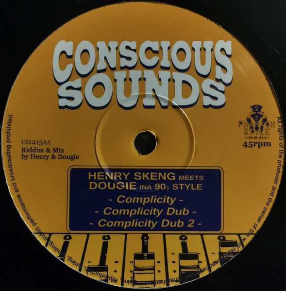 Mike Brooks , Henry Skeng , Dougie Conscious - Money Is Not All / Complicity | Conscious Sounds (CS1215) - 2 Mike Brooks , Henry Skeng , Dougie Conscious - Money Is Not All / Complicity | Conscious Sounds (CS1215) - 2