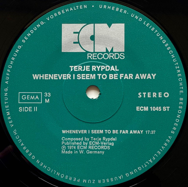 Terje Rypdal - Whenever I Seem To Be Far Away | ECM Records (ECM 1045 ST) - 3 Terje Rypdal - Whenever I Seem To Be Far Away | ECM Records (ECM 1045 ST) - 3