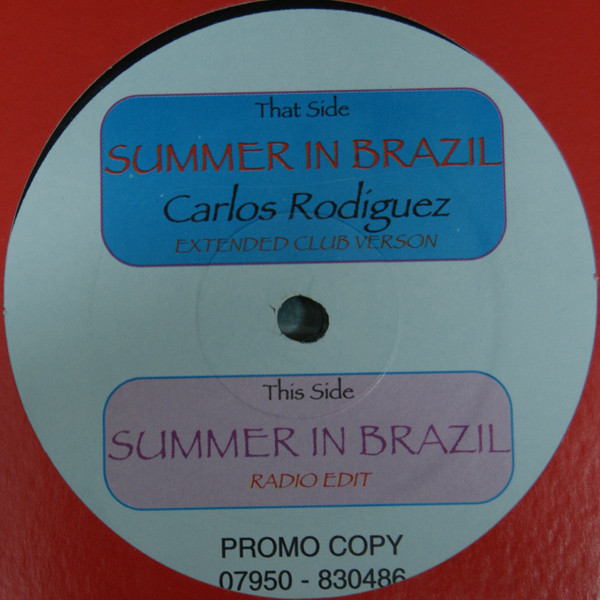 Carlos Rodriguez - Summer In Brazil | Epic (XPR-3463) - 2