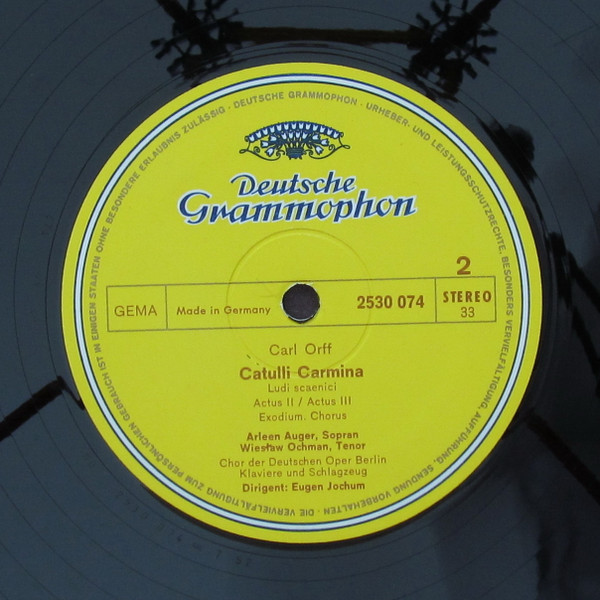 Carl Orff , Arleen Auger , Wiesław Ochman , Chor Der Deutschen Oper Berlin , Eugen Jochum - Catulli Carmina | Deutsche Grammophon (2530 074) - 4