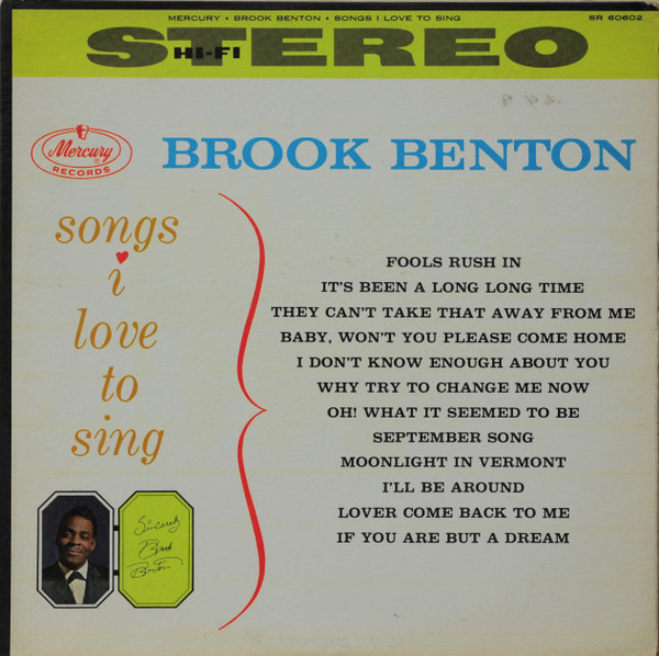 Brook Benton - Songs I Love To Sing | Mercury (SR 60602) - main Brook Benton - Songs I Love To Sing | Mercury (SR 60602) - main