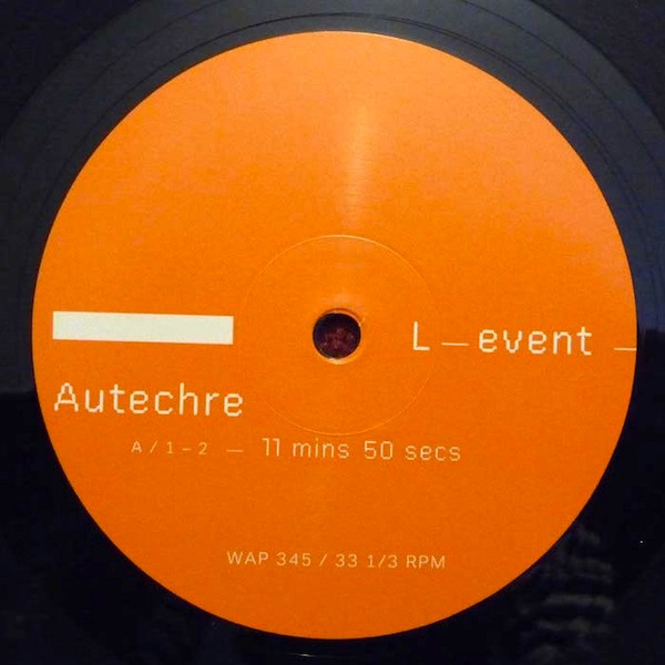 Autechre - L-event | Warp Records (WAP345) - 2