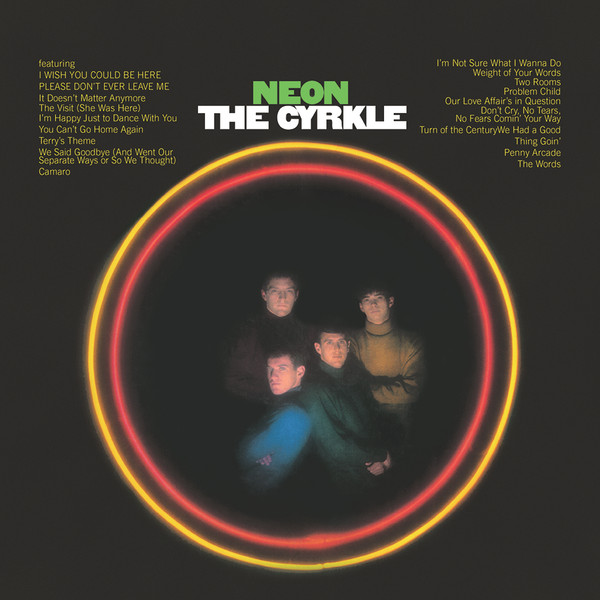 The Cyrkle - Neon | Endless Happiness (HE67009) The Cyrkle - Neon | Endless Happiness (HE67009)