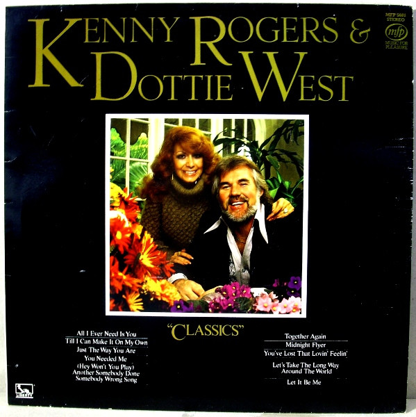 Kenny Rogers & Dottie West - Classics | Music For Pleasure (MFP 5601)