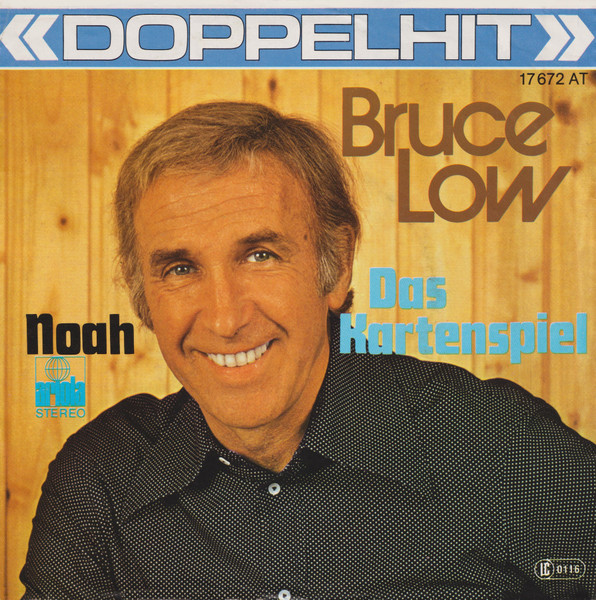 Bruce Low - Noah / Das Kartenspiel | Ariola (17 672 AT)
