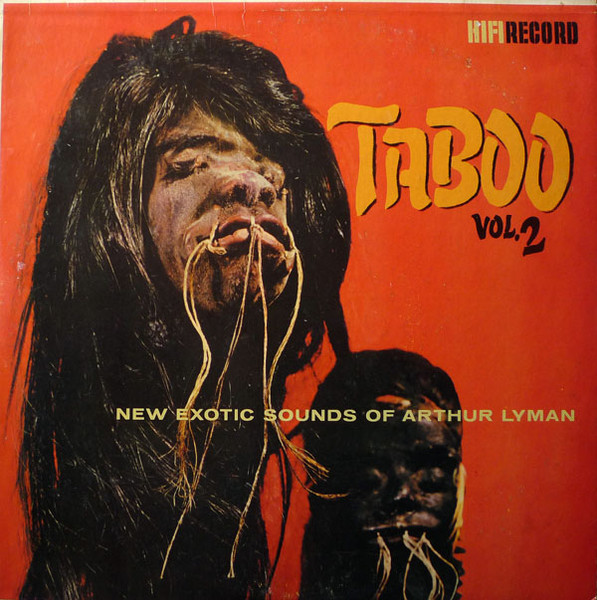 Arthur Lyman - Taboo Vol. 2 | HiFi Records (R822) - main Arthur Lyman - Taboo Vol. 2 | HiFi Records (R822) - main