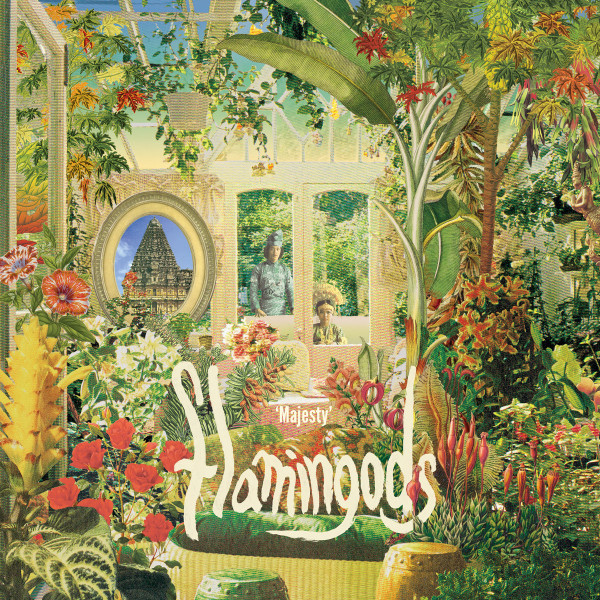 Flamingods - Majesty | Soundway (SNDWD085) - main Flamingods - Majesty | Soundway (SNDWD085) - main