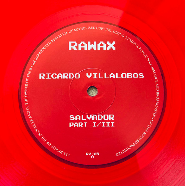Ricardo Villalobos - Salvador Part I/III | Rawax (RV-05)