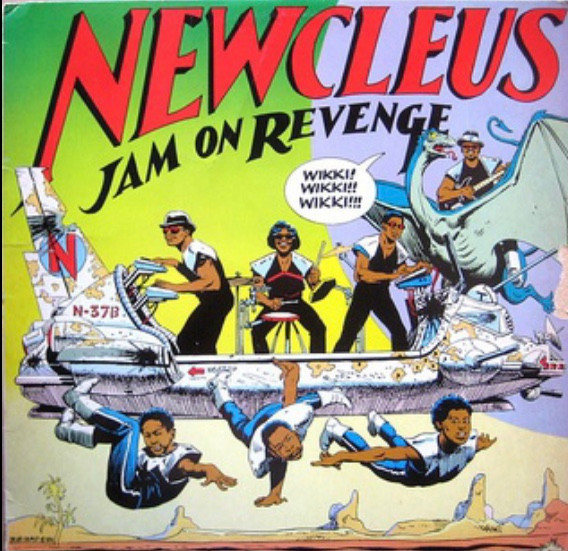 Newcleus - Jam on Revenge | Hittin Switches Records (HS0038) - main Newcleus - Jam on Revenge | Hittin Switches Records (HS0038) - main