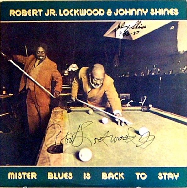 Robert Lockwood Jr. & Johnny Shines - Mister Blues Is Back To Stay | Rounder Records (2026) - 2 Robert Lockwood Jr. & Johnny Shines - Mister Blues Is Back To Stay | Rounder Records (2026) - 2