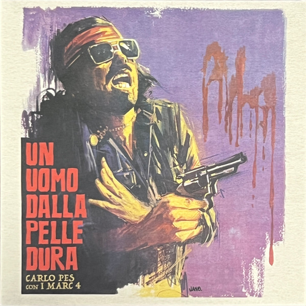 Carlo Pes - Un Uomo Dalla Pelle Dura | Four Flies Records (FLIES 45-51)