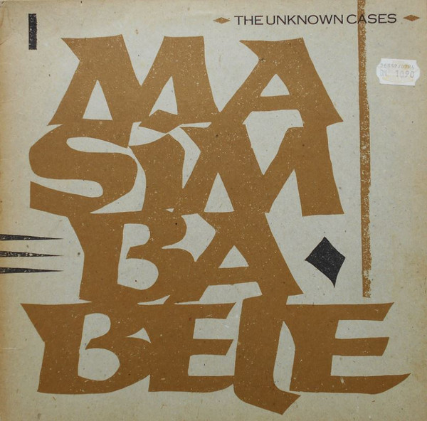 The Unknown Cases - Masimba Bele | Rough Trade (OC 04 T)