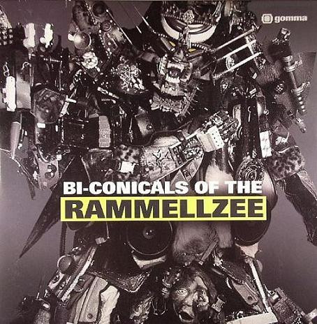 Rammellzee - Bi-Conicals Of The Rammellzee | Gomma (Gomma 044)