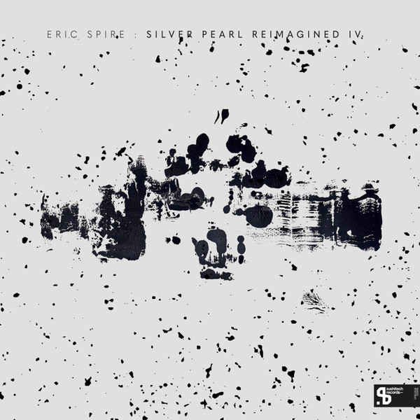 Eric Spire - Silver Pearl Reimagined IV | Sushitech Records (SUSH65)