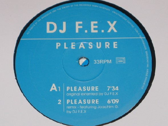 DJ F.E.X - Pleasure | Diskotek Records (DIS 001) - 3