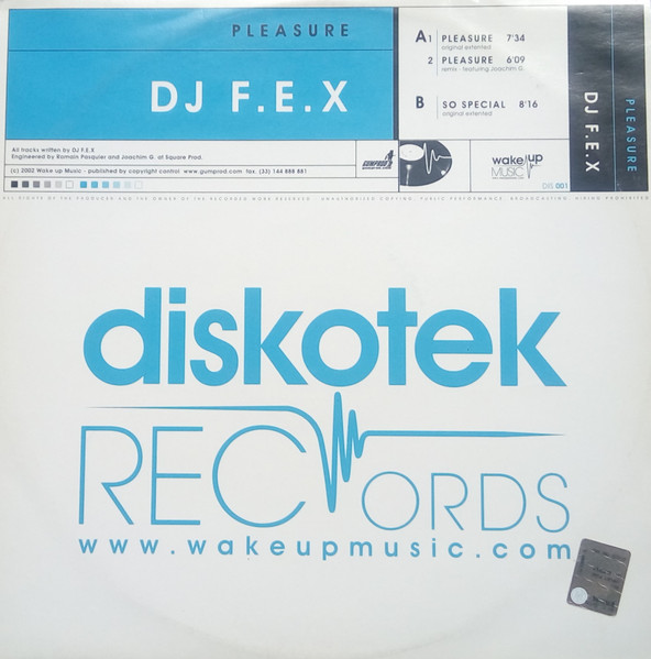 DJ F.E.X - Pleasure | Diskotek Records (DIS 001) - main