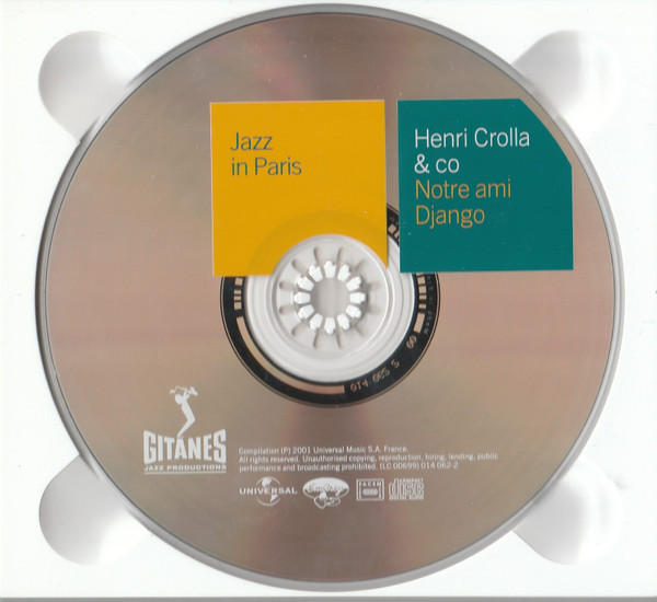 Henri Crolla - Notre Ami Django | Gitanes Jazz Productions (014 062-2) - 3 Henri Crolla - Notre Ami Django | Gitanes Jazz Productions (014 062-2) - 3