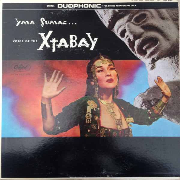Yma Sumac - Voice Of The Xtabay | Capitol Records (DW 684) - main Yma Sumac - Voice Of The Xtabay | Capitol Records (DW 684) - main