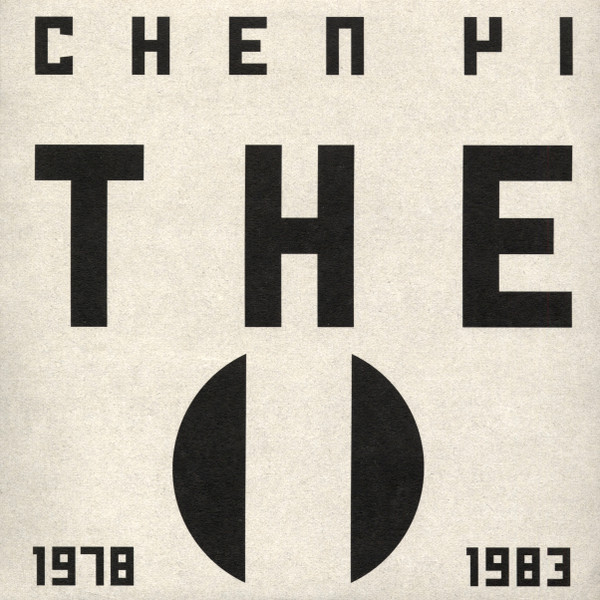 Chen Yi - "The" 1978 - 1983 | 90% Wasser (WVINYL024)