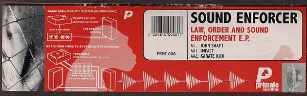 Sound Enforcer - Law, Order And Sound Enforcement E.P. | Primate Recordings (PRMT 006) - 2