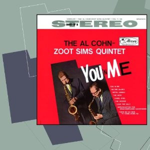 Al Cohn - Zoot Sims Quintet - You 'n Me | Verve Records (314 589 318-2) - main Al Cohn - Zoot Sims Quintet - You 'n Me | Verve Records (314 589 318-2) - main