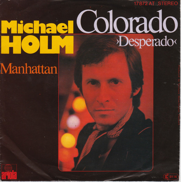 Michael Holm - Colorado (Desperado) | Ariola (17 872 AT)