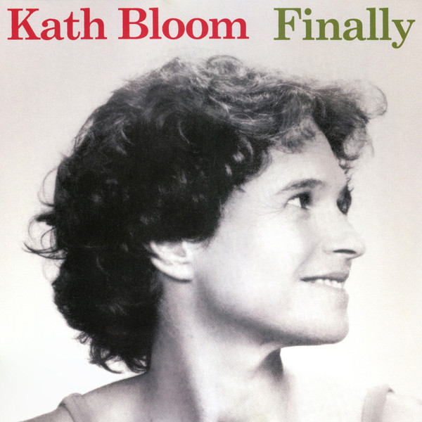 Kath Bloom - Finally | Chapter Music (CH051LP) - main