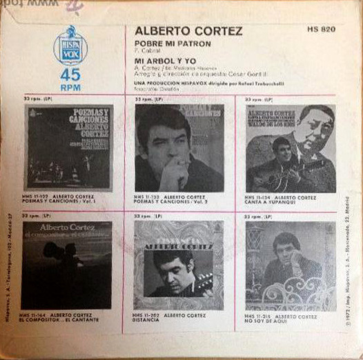 Alberto Cortez - Pobre Mi Patrón / Mi Arbol Y Yo | Hispavox (HS 820) - 2