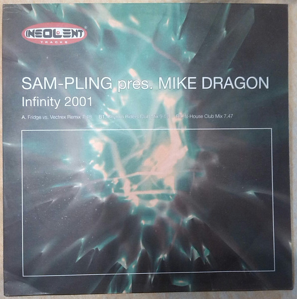 Sam-Pling Pres. Mike Dragon - Infinity 2001 | Insolent Tracks (INSMX 210 (M))